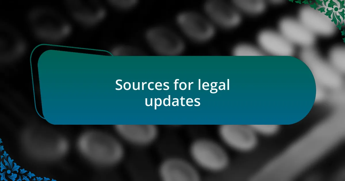 Sources for legal updates